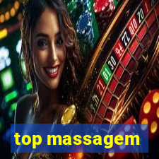 top massagem